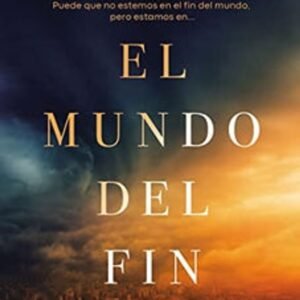 Mundo Del Fin El