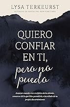 Quiero Confiar en Ti pero No Puedo