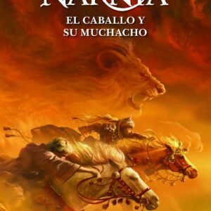 Libro El caballo y su muchacho - C . S Lewis