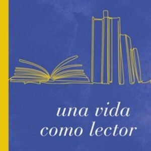 Vida Como Lector/Una