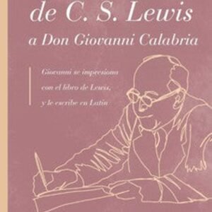 Cartas En Latin De CS Lewis A Don Giovanni Calabria