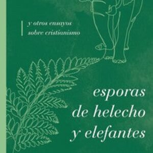 Esporas De Helecho Y Elefantes