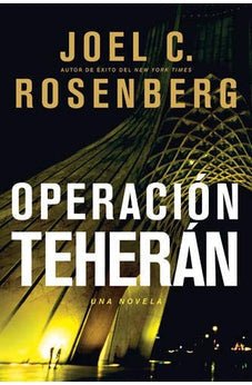 Operacion Teheran Una Novela