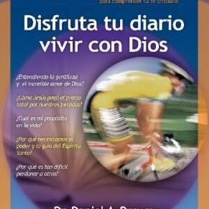 Disfruta Tu Diario Vivir Con Dios