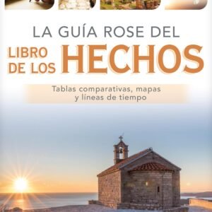 Guia Rose Del Libro De Los Hechos