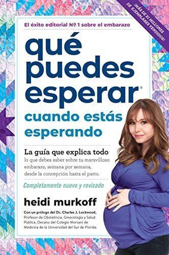 Qué Puedes Esperar Cuando Estás Esperando 1 Qué Puedes Esperar Cuando Estás Esperando