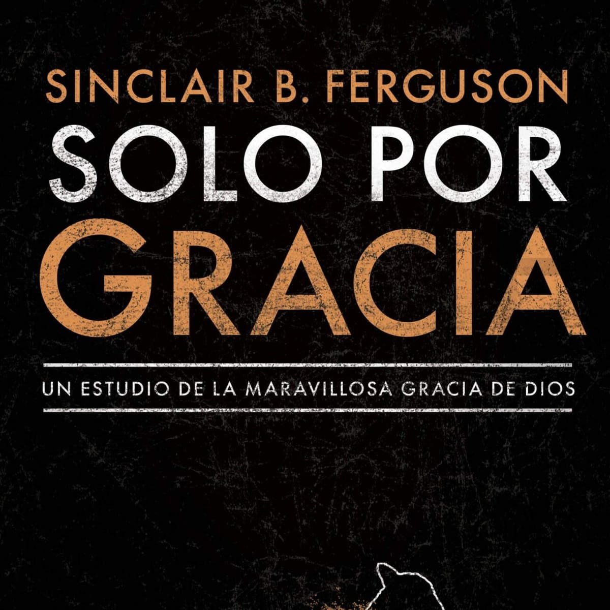Solo por gracia 1 Solo por gracia
