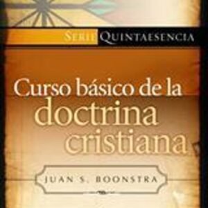 Curso Basico De La Doctrina Cristiana