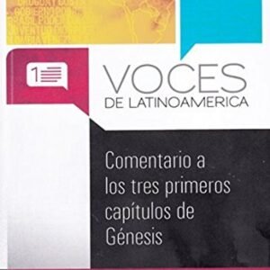 Comentario A Los Tres Primeros Capitulos De Genesis