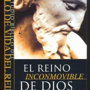 Reino Inconmovible De Dios