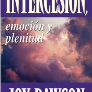 Intercesion Emocion Y Plenitud