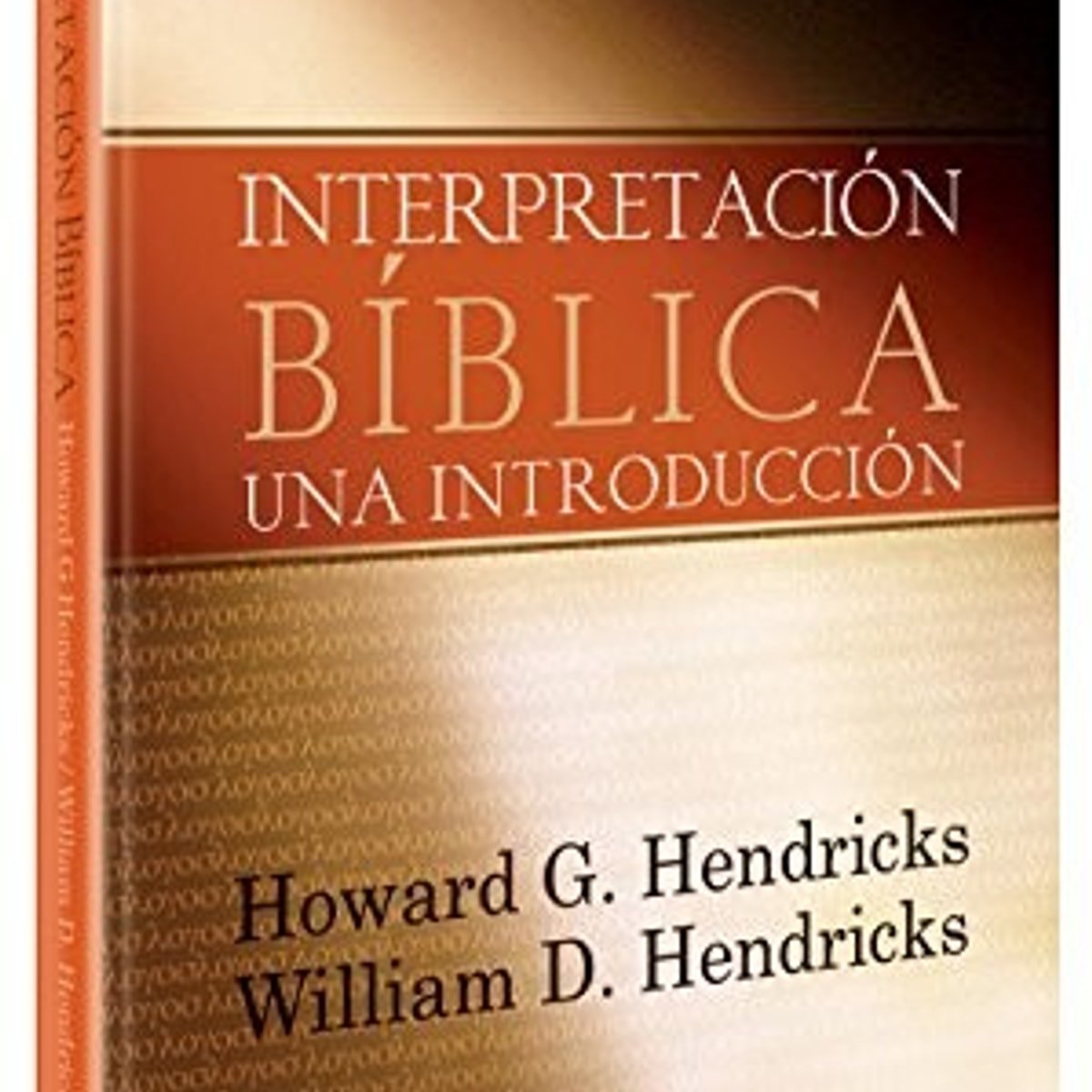Interpretacion Biblica Una Introduccion 1 Interpretacion Biblica Una Introduccion