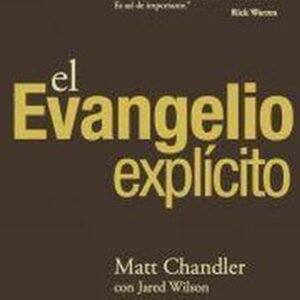 El Evangelio Explicito
