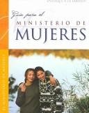 Guia Para El Ministerio De Mujeres