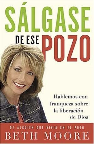 Sálgase de Ese Pozo