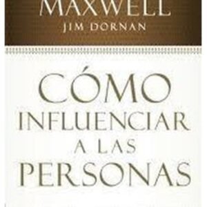 Como Influenciar A Las Personas