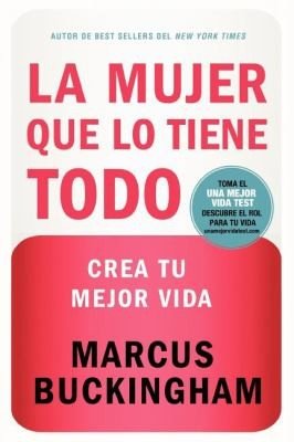 La Mujer que lo Tiene Todo
