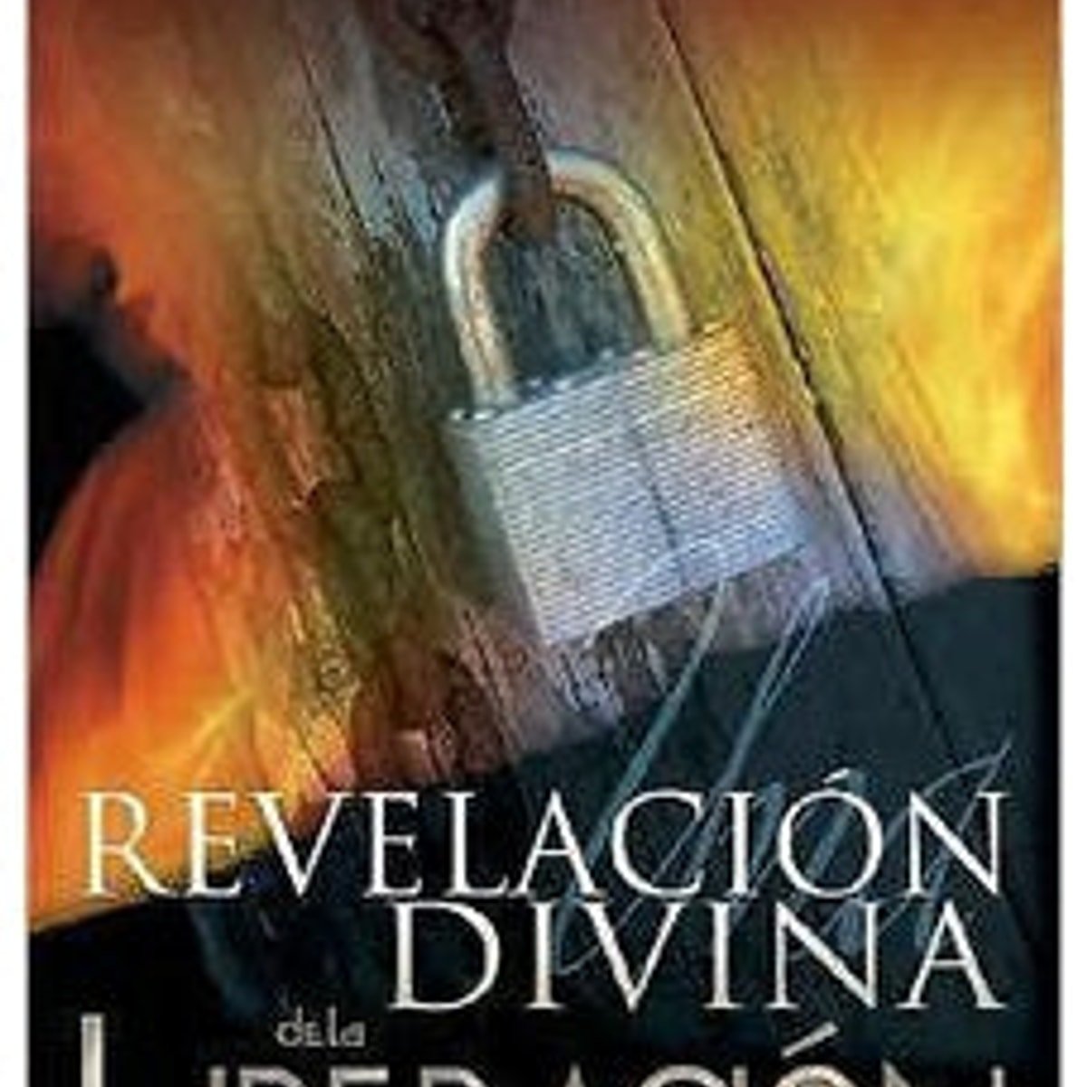 Una Revelación Divina de la Liberación 1 Una Revelación Divina de la Liberación