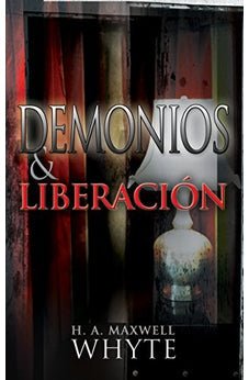 Demonios Y Liberacion