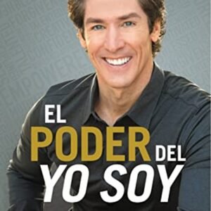Libro El Poder Del Yo Soy, Joel Osteen