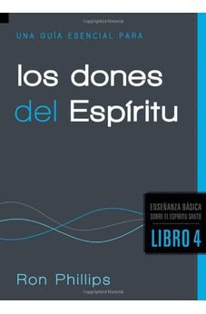 Una Guía Esencial para los Dones del Espíritu