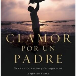 Clamor Por Un Padre