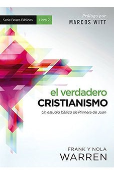Verdadero Cristianismo Estudio Basico De Primera De Juan