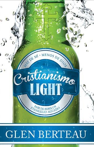Cristianismo Light 1 Cristianismo Light