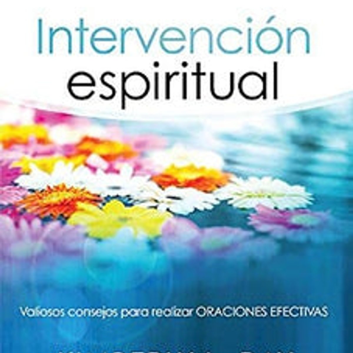 Intervención EspIritual 1 Intervención EspIritual