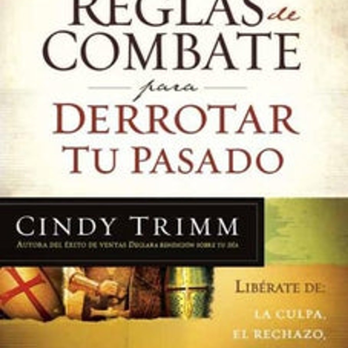 Las Reglas de Combate para Derrotar Tu Pasado 1 Las Reglas de Combate para Derrotar Tu Pasado