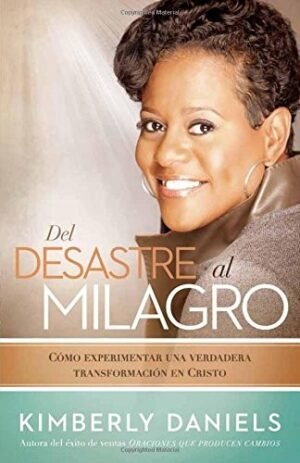 Del Desastre al Milagro
