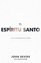 Libro El Espíritu Santo: Una Introducción, John Bevere