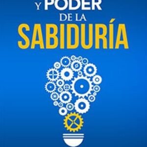 Principios y Poder de la Sabiduría