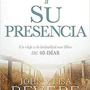 Camino A su Presencia