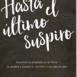 Hasta El Ultimo Suspiro