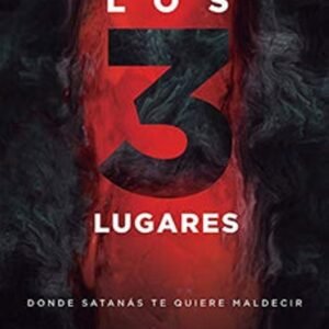Tres Lugares Donde Satanas Te Quiere/Los