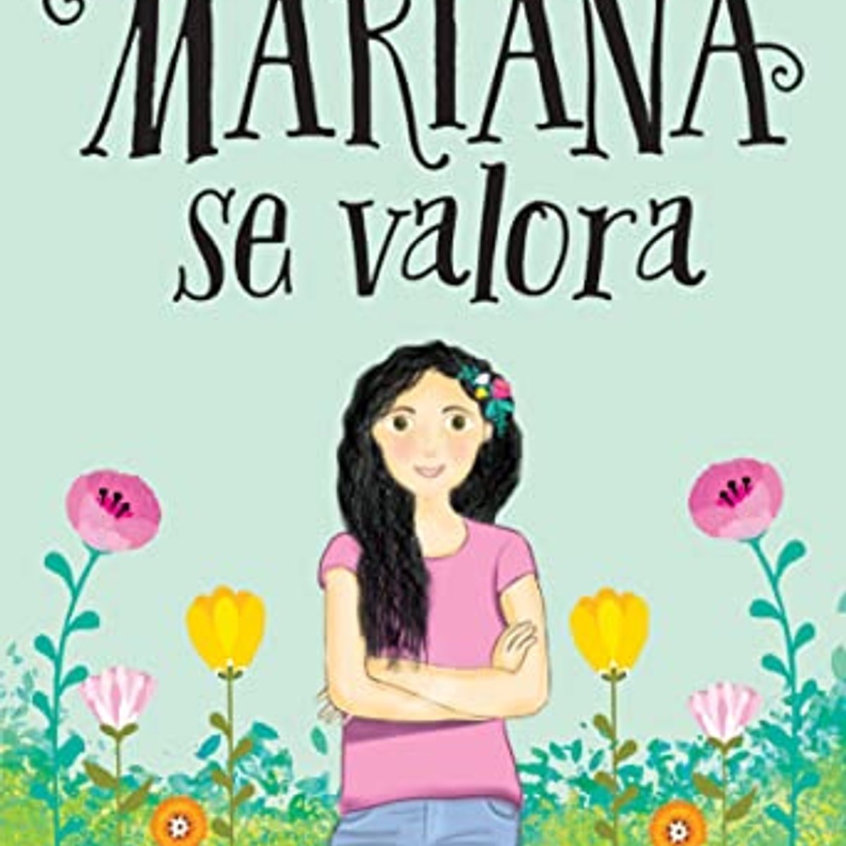 Libro Mariana Se Valora, Omayra Font 1 Libro Mariana Se Valora, Omayra Font