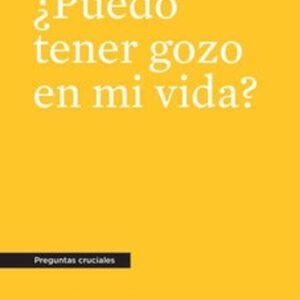 Puedo Tener Gozo en Mi Vida?