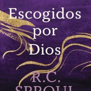 Escogidos por Dios