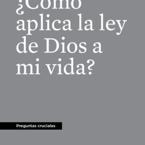 Como Aplica La Ley De Dios En Mi Vida
