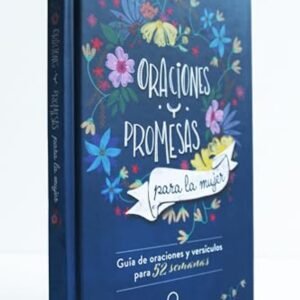 Oraciones Y Promesas Para La Mujer/Tapa Dura
