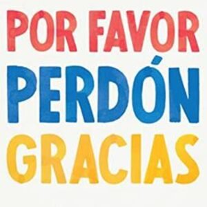 Por Favor Perdon Gracias