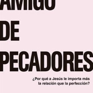 Amigo De Pecadores