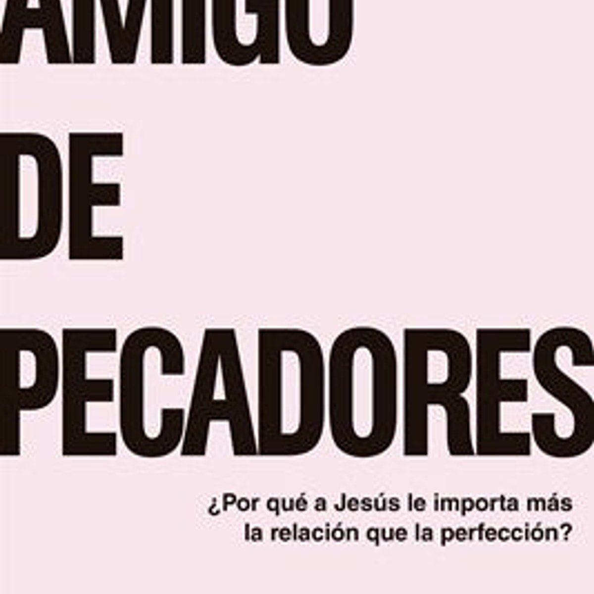 Amigo De Pecadores 1 Amigo De Pecadores