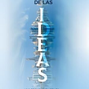 Revolucion De Las Ideas/ Cosmovision Biblica Para Cambiar Las Naciones