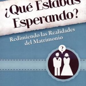 Que Estabas Esperando
