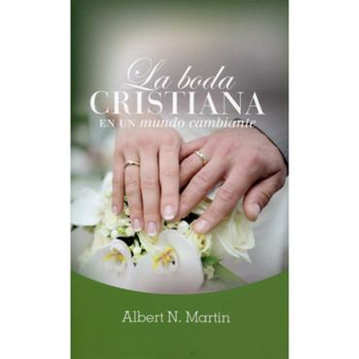 Boda Cristiana En Un Mundo Cambiante 1 Boda Cristiana En Un Mundo Cambiante