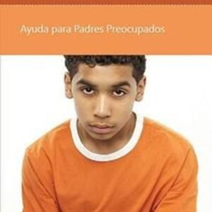 Como Lidiar Con Tu Hijo Rebelde