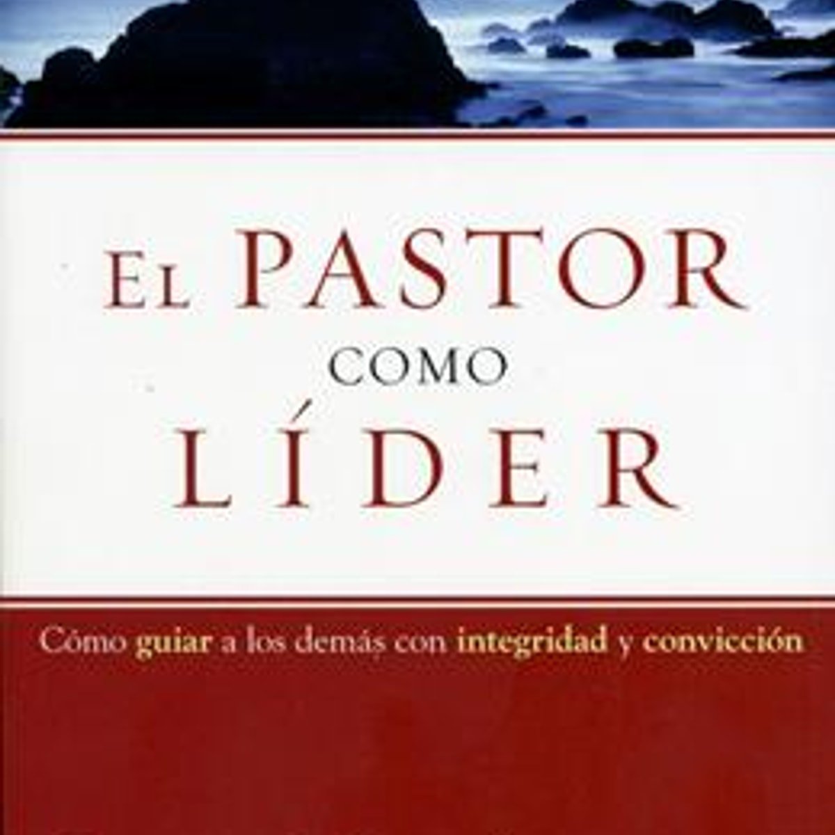 Pastor Como Lider/El 1 Pastor Como Lider/El