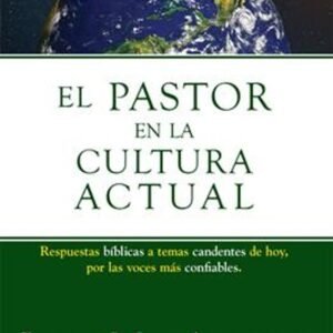 Pastor En La Cultura Actual/El
